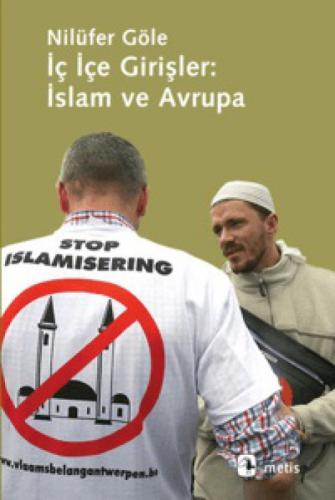 İç İçe Girişler - İslam ve Avrupa  Frontansicht 1
