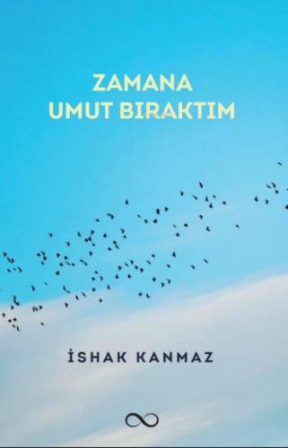 Zamana Umut Bıraktım  Frontansicht 1