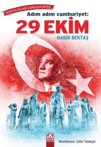Adım Adım Cumhuriyet - 29 Ekim  Frontansicht 1