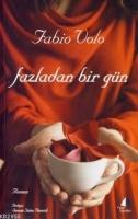 Fazladan Bir Gün  Frontansicht 1