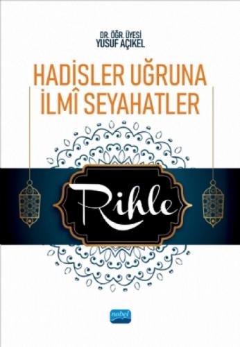 Hadisler Uğruna İlmî Seyahatler/Rihle  Frontansicht 1