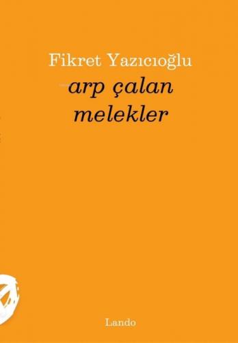 Arp Çalan Melekler  Frontansicht 1