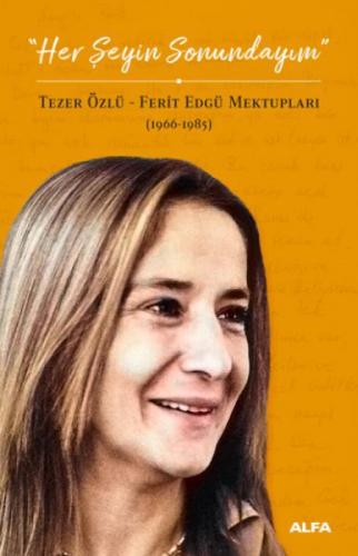 Her Şeyin Sonundayım  Frontansicht 1
