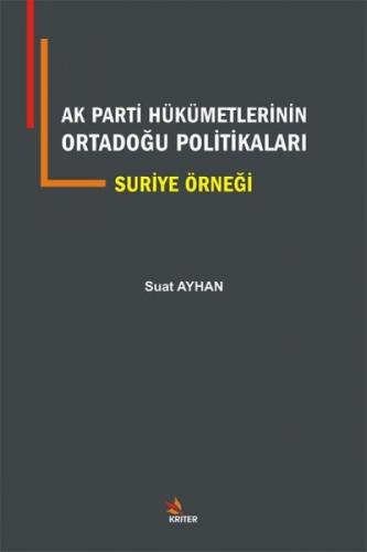 AK Parti Hükümetlerinin Ortadoğu Politikaları Suriye Örneği  Frontansicht 1