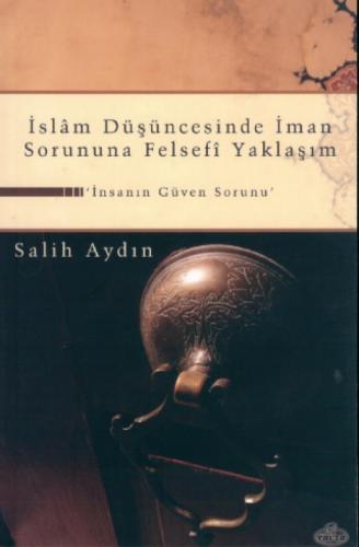 İslam Düşüncesinde İman Sorununa Felsefi Yaklaşım  Frontansicht 1