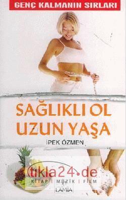 Sağlıklı Ol Uzun Yaşa  Frontansicht 1
