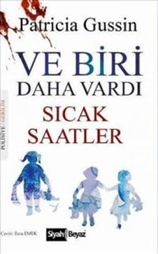 Ve Biri Daha Vardı Sıcak Saatler  Frontansicht 1