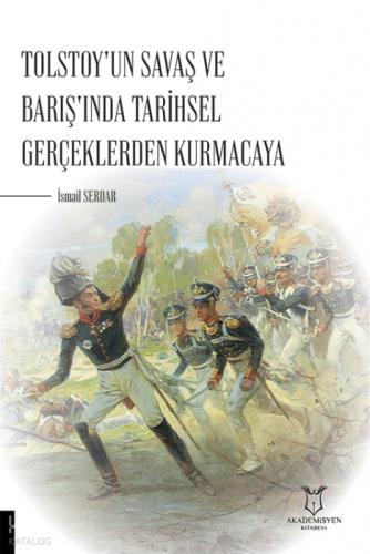 Tolstoy'un Savaş ve Barış'ında Tarihsel Gerçeklerden Kurmacaya  Frontansicht 1