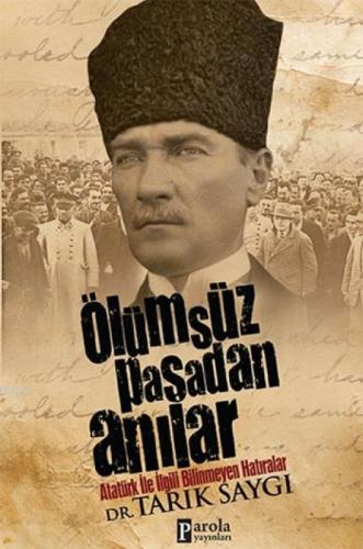 Ölümsüz Paşa'dan Anılar  Frontansicht 1