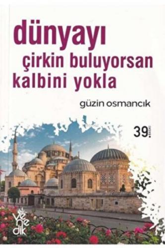 Dünyayı Çirkin Buluyorsan Kalbini Yokla  Frontansicht 1