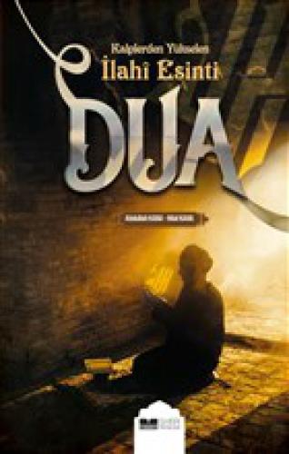 Kalplerden Yükselen İlahi Esinti - Dua  Frontansicht 1