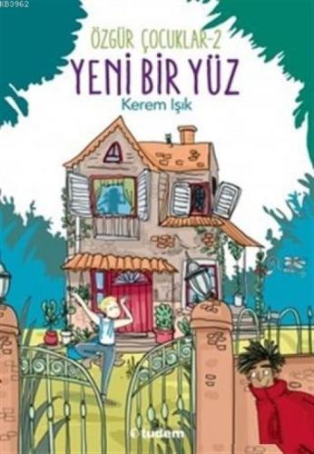Yeni Bir Yüz - Özgür Çocuklar 2  Frontansicht 1