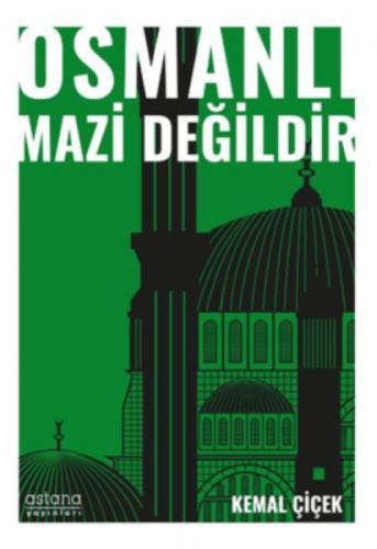 Osmanlı Mazi Değildir  Frontansicht 1