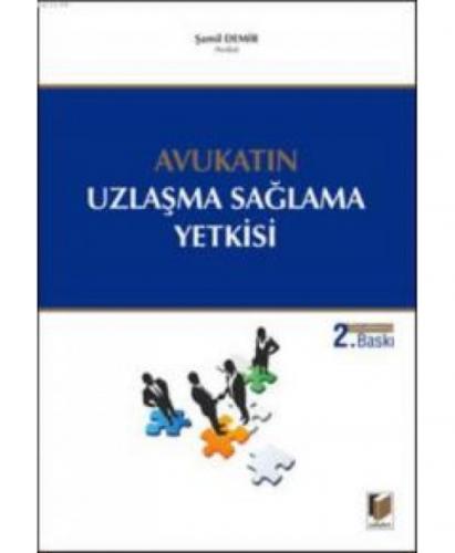Avukatın Uzlaşma Sağlama Yetkisi  Frontansicht 1