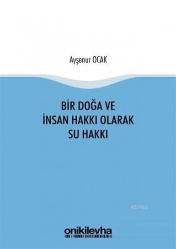Bir Doğa ve İnsan Hakkı Olarak Su Hakkı  Frontansicht 1