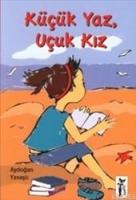 Küçük Yaz, Uçuk Kız  Frontansicht 1