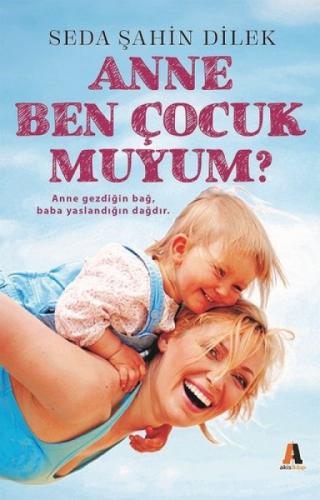 Anne Ben Çocuk muyum?  Frontansicht 1