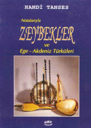 Notalarıyla Zeybekler Ve Ege - Akdeniz Türküleri  Frontansicht 1