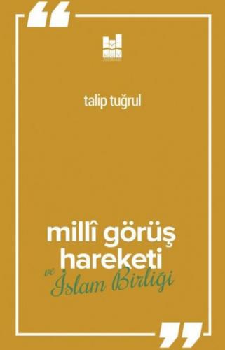Milli Görüş Hareketi Ve İslam Birliği  Frontansicht 1