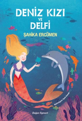 Deniz Kızı ve Delfi  Frontansicht 1