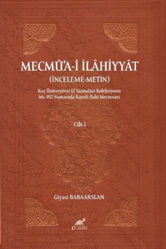 Mecmûa-i İlâhiyyât Cilt - I;İnceleme Ş Metin  Frontansicht 1