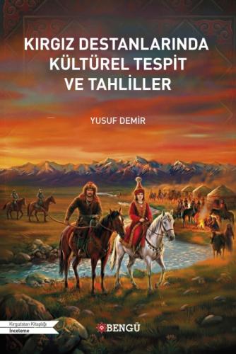 Kırgız Destanlarında Kültürel Tespit ve Tahliller  Frontansicht 1