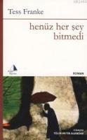 Henüz Her Şey Bitmedi  Frontansicht 1