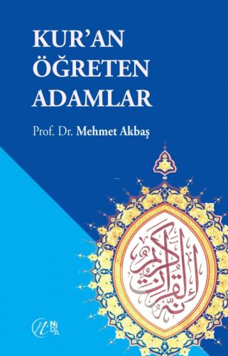 Kur'an Öğreten Adamlar  Frontansicht 1