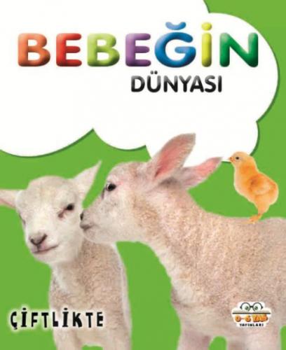 Bebeğin Dünyası Çiftlikte  Frontansicht 1
