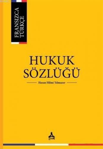 Fransızca Türkçe Hukuk Sözlüğü  Frontansicht 1