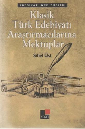 Klasik Türk Edebiyatı Araştırmacılarına Mektuplar  Frontansicht 1