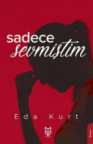 Sadece Sevmiştim  Frontansicht 1