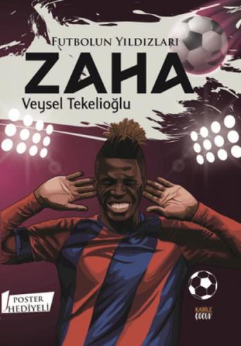 Futbolun Yıldızları Zaha (Poster Hediyeli)  Frontansicht 1
