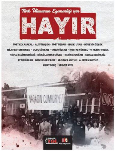 Türk Ulusunun Egemenliği İçin HAYIR  Frontansicht 1