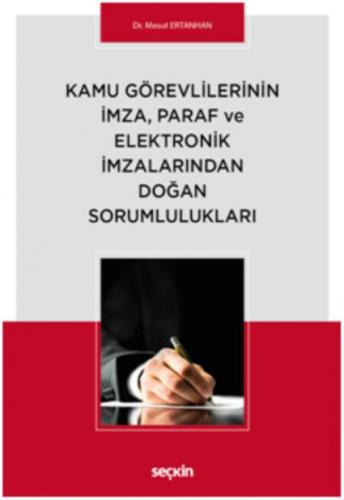 Kamu Görevlilerinin İmza, Paraf ve Elektronik İmzalarından Doğan Sorumlulukları  Frontansicht 1