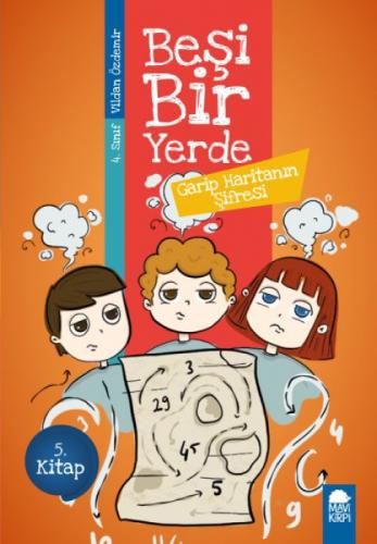 Garip Haritanın Şifresi - Beşi Bir Yerde 5. Kitap / 4. Sınıf Okuma Kitabı  Frontansicht 1
