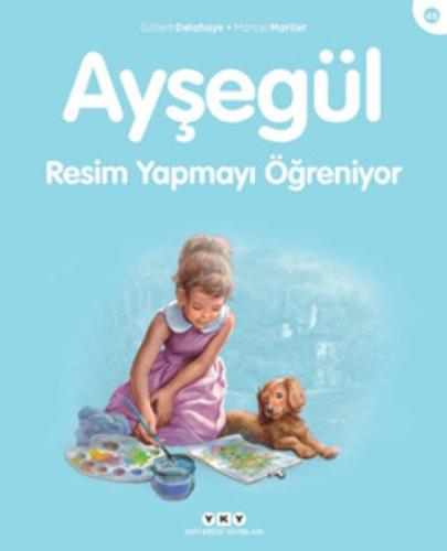 Ayşegül 46 - Resim Yapmayı Öğreniyor  Frontansicht 1