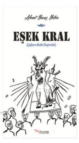 Eşek Kral  Frontansicht 1