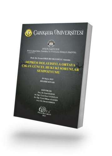 Deprem Dolayısıyla Ortaya Çıkan Güncel Hukuki Sorunlar Sempozyumu;30 Mayıs 2023 Bildiri Kitabı  Frontansicht 1