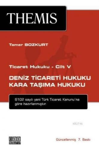 THEMIS Deniz Ticareti Hukuku - Kara Taşıma Hukuku  Frontansicht 1