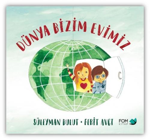 Dünya Bizim Evimiz  Frontansicht 1