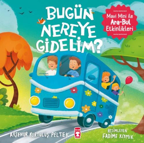 Bugün Nereye Gidelim? - Mavi Mini İle Ara-Bul Etkinlikleri  Frontansicht 1