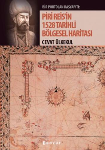 Piri Reis'in 1528 Tarihli Bölgesel Haritas  Frontansicht 1