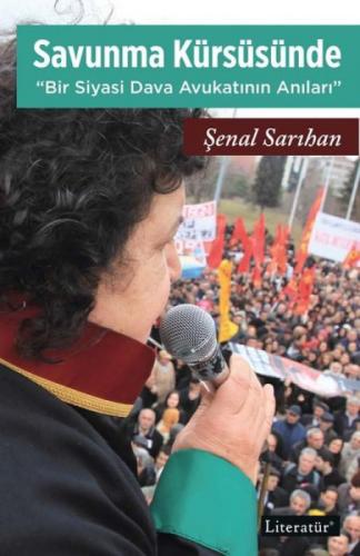 Savunma Kürsüsünde Bir Siyasi Dava Avukatının Anıları  Frontansicht 1