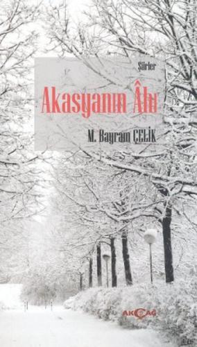 Akasyanın Ahı  Frontansicht 1