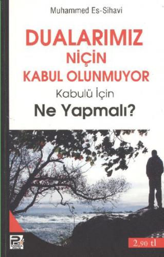 Dualarımız Niçin Kabul Olunmuyor  Frontansicht 1