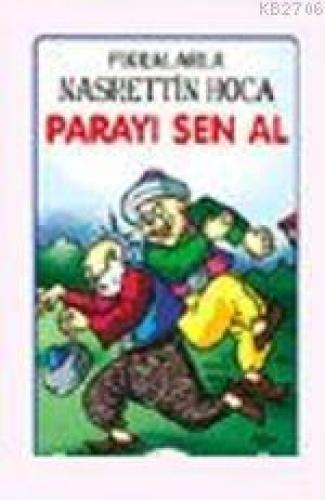 Parayı Sen Al  Frontansicht 1