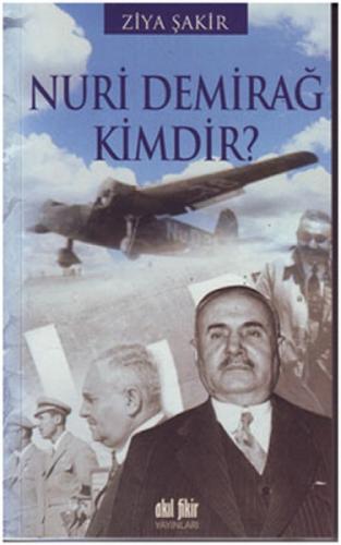 Nuri Demirağ Kimdir?  Frontansicht 1