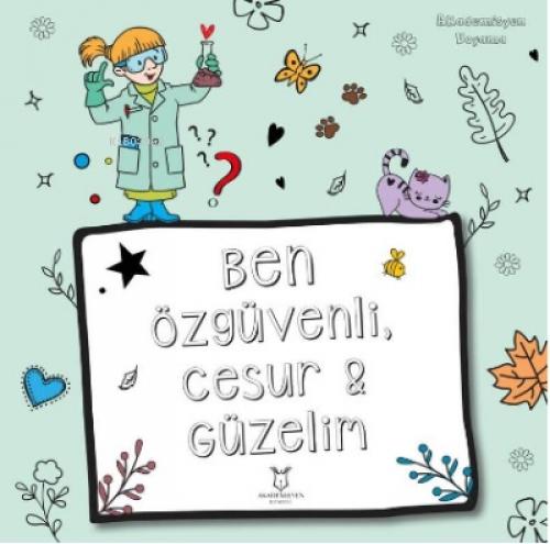 Ben Özgüvenli Cesur Güzelim  Frontansicht 1