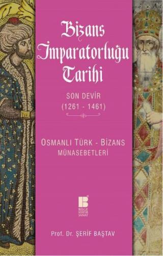 Bizans İmparatorluğu Tarihi - Son Devir (1261-1461)  Frontansicht 1